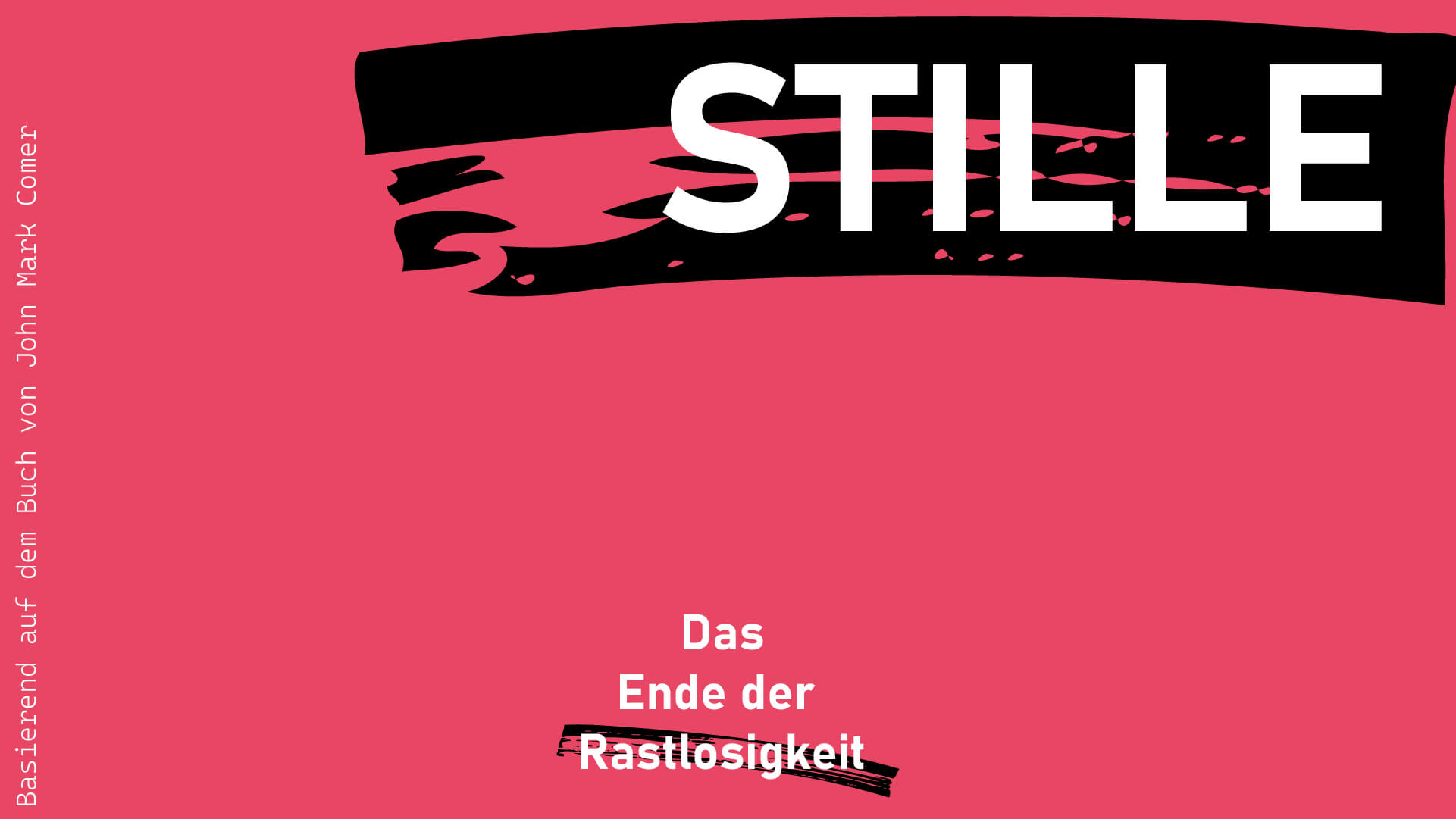 Das Ende der Rastlosigkeit: “Stille und Einsamkeit”